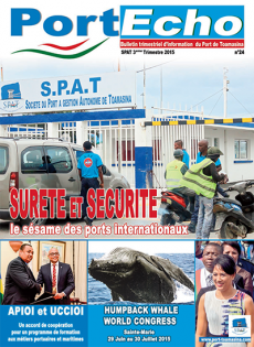 Bulletin trimestriel d’information du Port de Toamasina S.P.A.T. - 3ème trimestre 2015 - n°24